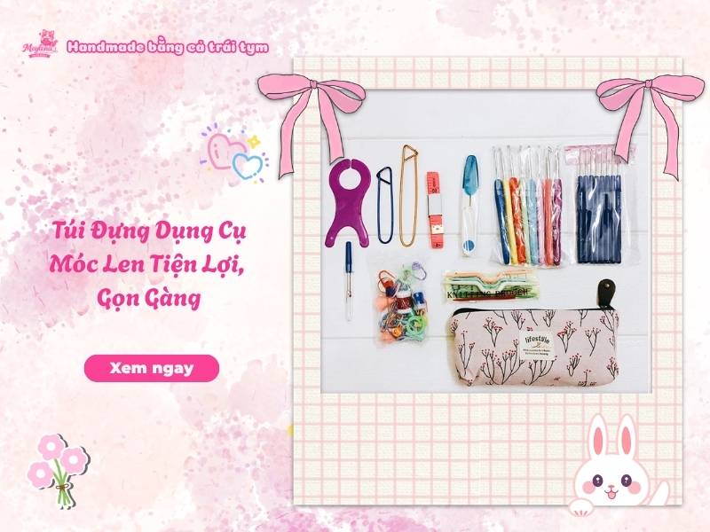 Túi Đựng Dụng Cụ Móc Len Tiện Lợi, Gọn Gàng 6 Túi Đựng Dụng Cụ Móc Len Tiện Lợi, Gọn Gàng